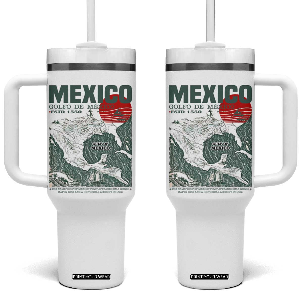 Gulf of Mexico Estd 1550 Tumbler With Handle Golfo De Mexico Historic Map Retro Graphic TS02 One Size: 40 oz White Print Your Wear