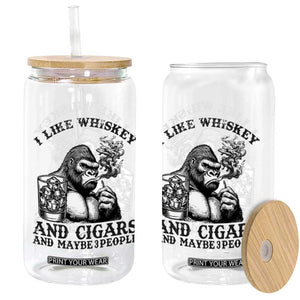 I Like Whiskey and Cigars and Maybe 3 People Glass Can Funny Bigfoot Drinking and Cigarette Anti-Social Humor TS02 Print Your Wear