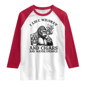 I Like Whiskey and Cigars and Maybe 3 People Raglan Shirt Funny Bigfoot Drinking and Cigarette Anti-Social Humor TS02 White Red Print Your Wear