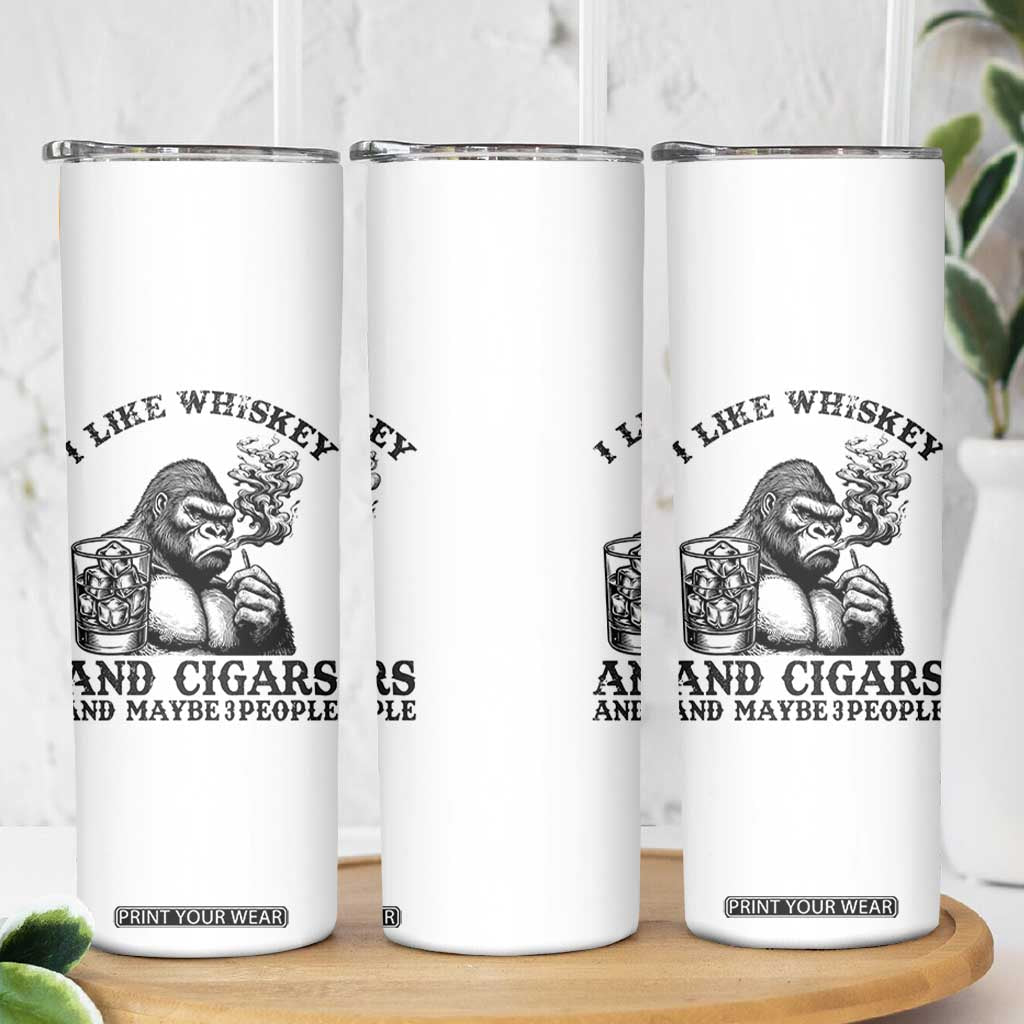 I Like Whiskey and Cigars and Maybe 3 People Skinny Tumbler Funny Bigfoot Drinking and Cigarette Anti-Social Humor TS02 Print Your Wear