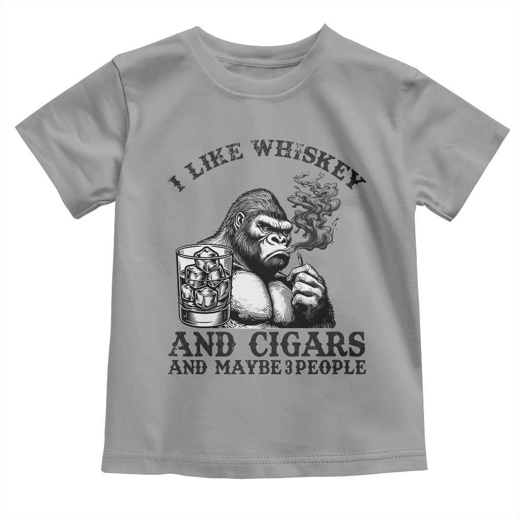 I Like Whiskey and Cigars and Maybe 3 People Toddler T Shirt Funny Bigfoot Drinking and Cigarette Anti-Social Humor TS02 Sport Gray Print Your Wear