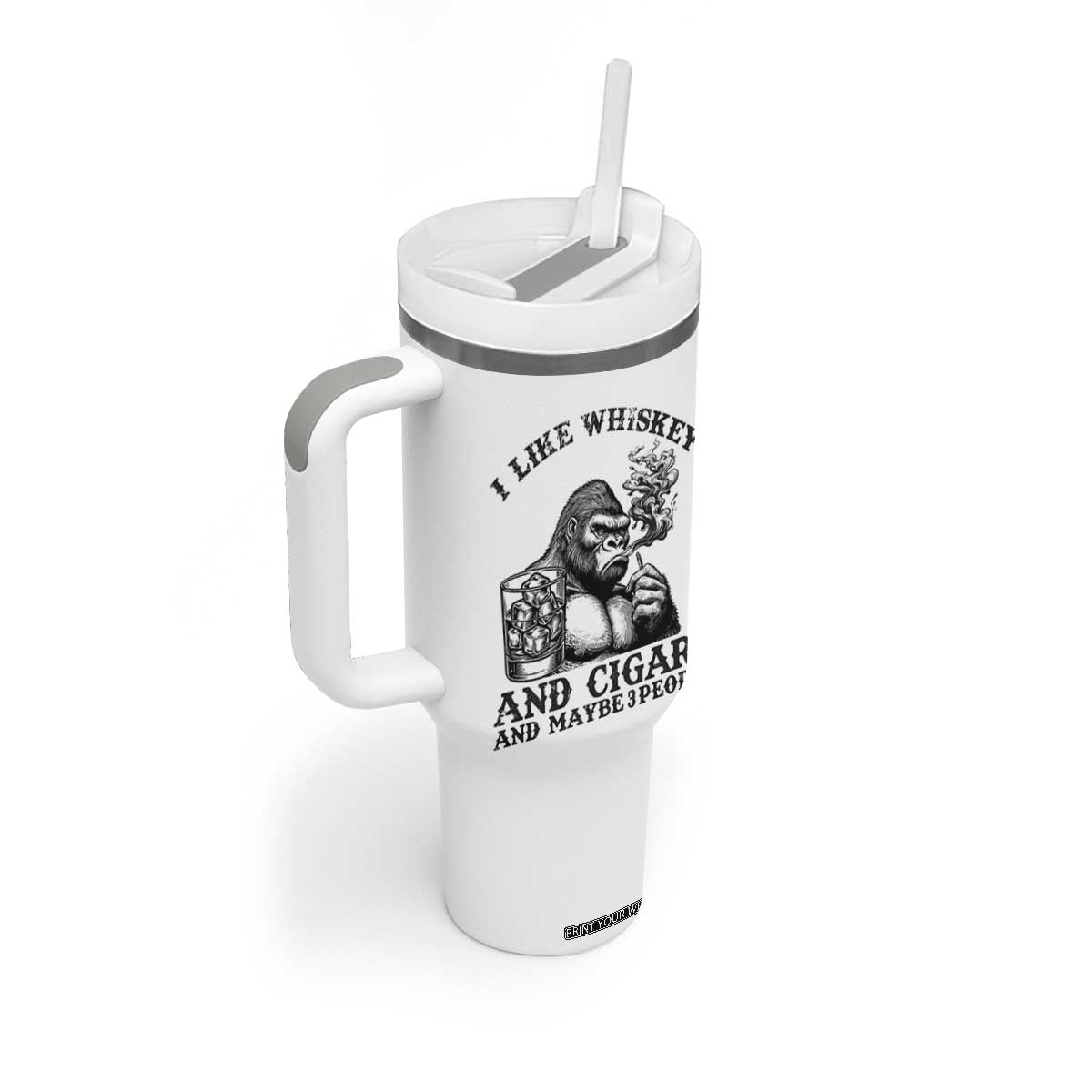 I Like Whiskey and Cigars and Maybe 3 People Tumbler With Handle Funny Bigfoot Drinking and Cigarette Anti-Social Humor TS02 Print Your Wear
