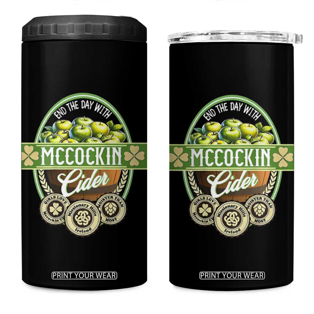 Mccockin Cider 4 in 1 Can Cooler Tumbler Funny St Patrick's Day TS02 One Size: 16 oz Black Print Your Wear