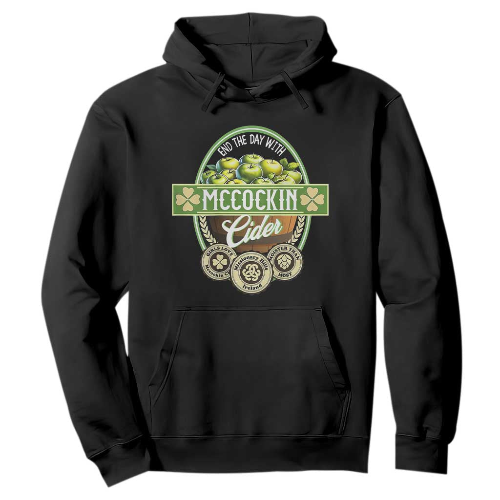 Mccockin Cider Hoodie Funny St Patrick's Day TS02 Black Print Your Wear