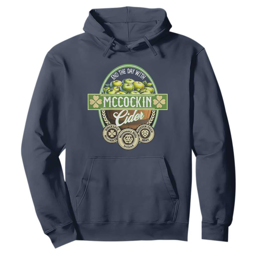 Mccockin Cider Hoodie Funny St Patrick's Day TS02 Navy Print Your Wear