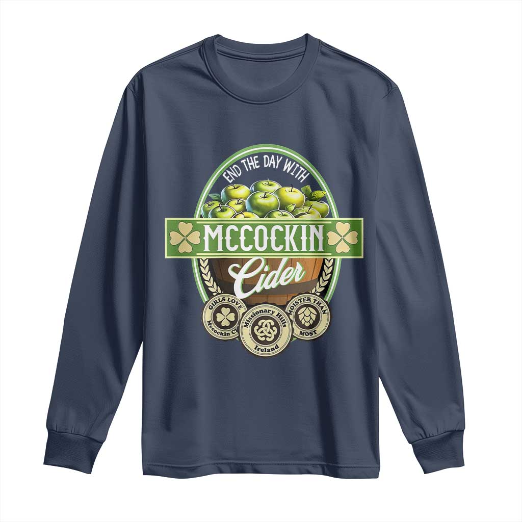 Mccockin Cider Long Sleeve Shirt Funny St Patrick's Day TS02 Navy Print Your Wear