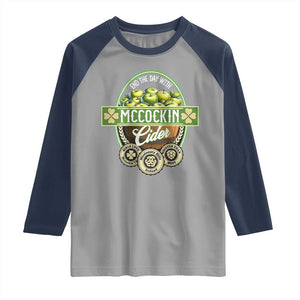 Mccockin Cider Raglan Shirt Funny St Patrick's Day TS02 Sport Gray Navy Print Your Wear