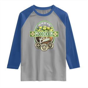 Mccockin Cider Raglan Shirt Funny St Patrick's Day TS02 Sport Gray Royal Print Your Wear
