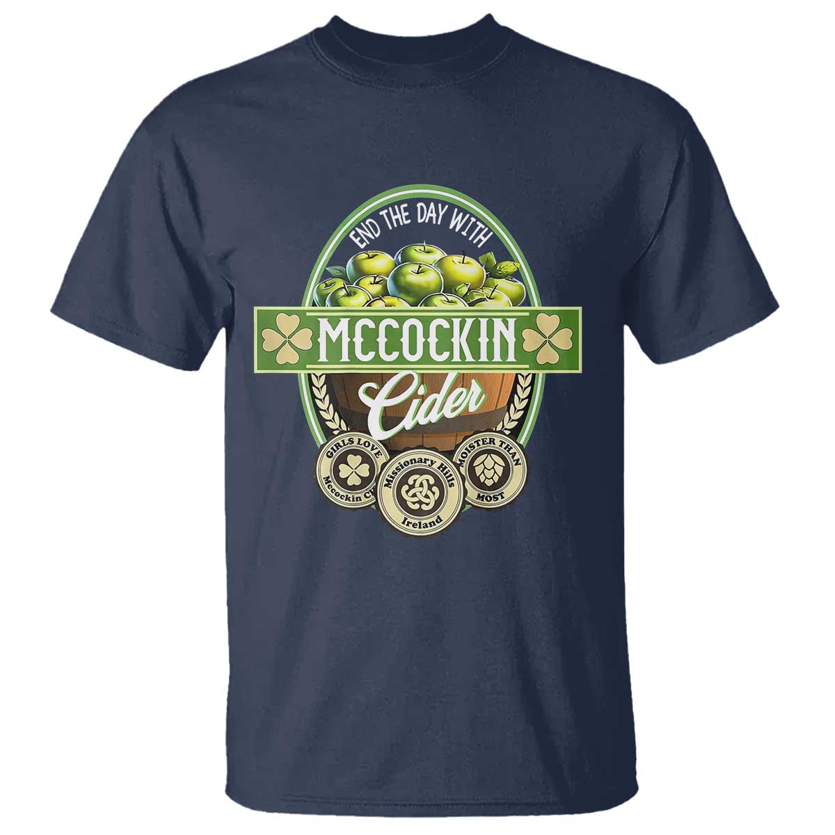 Mccockin Cider T Shirt - Funny St Patrick's Day TS02 Navy Print Your Wear