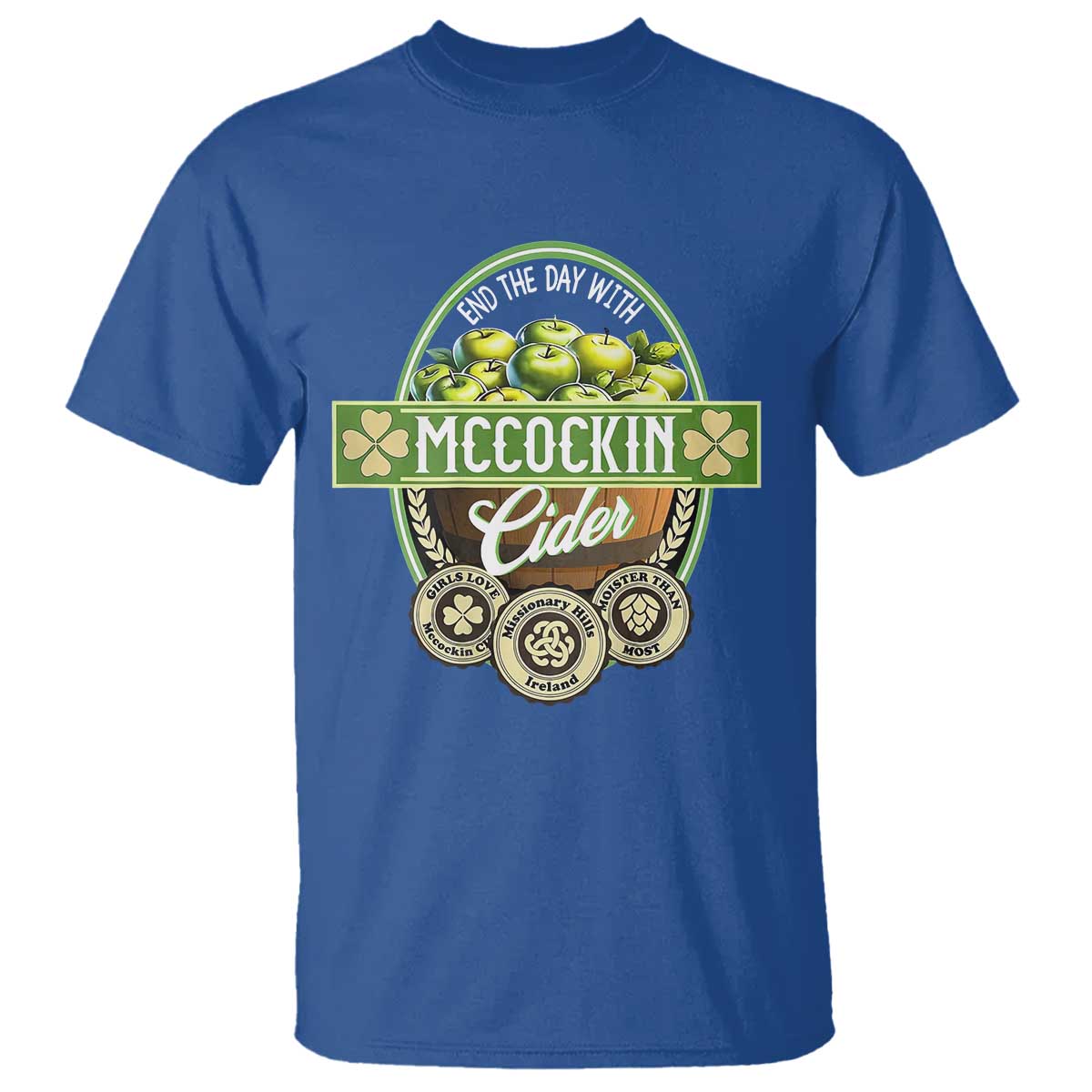 Mccockin Cider T Shirt - Funny St Patrick's Day TS02 Royal Blue Print Your Wear