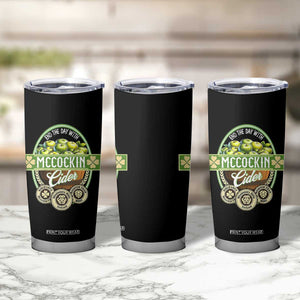 Mccockin Cider Tumbler Cup Funny St Patrick's Day TS02 Print Your Wear