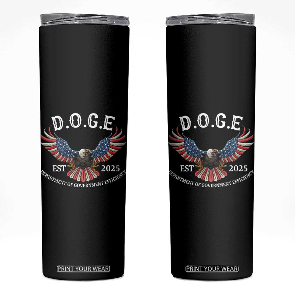 DOGE Department Of Government Efficiency Skinny Tumbler Est 2025 American Eagle TS02 Black Print Your Wear