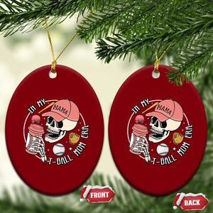 In My T-Ball Mom Era Skeleton Ceramic Ornament Baseball Mother's Day TS02 Print Your Wear