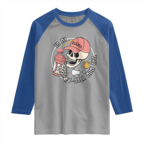 In My T-Ball Mom Era Skeleton Raglan Shirt Baseball Mother's Day TS02 Sport Gray Royal Print Your Wear