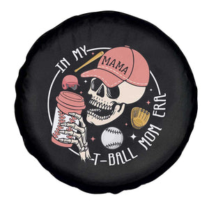 In My T-Ball Mom Era Skeleton Spare Tire Cover Baseball Mother's Day TS02 Print Your Wear
