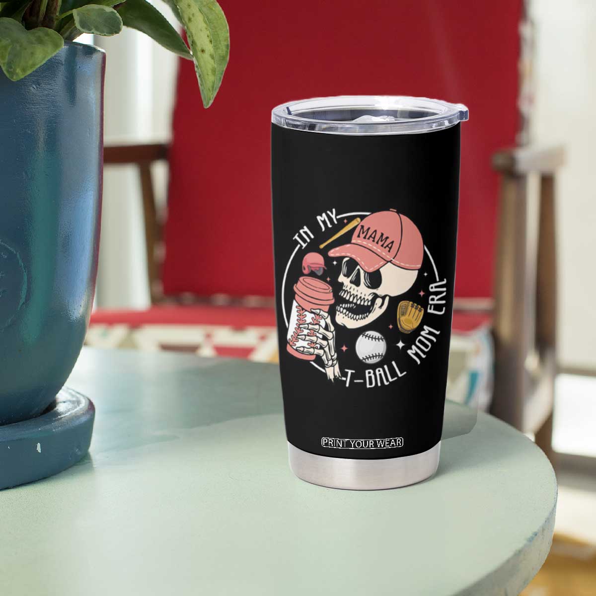 In My T-Ball Mom Era Skeleton Tumbler Cup Baseball Mother's Day TS02 Print Your Wear