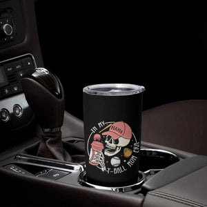 In My T-Ball Mom Era Skeleton Tumbler Cup Baseball Mother's Day TS02 Print Your Wear