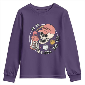 In My T-Ball Mom Era Skeleton Youth Sweatshirt Baseball Mother's Day TS02 Purple Print Your Wear