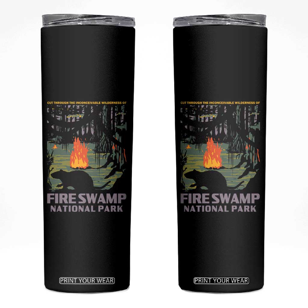 Fire Swamp National Park Skinny Tumbler Inconceivable Fantasy Adventure TS02 Black Print Your Wear