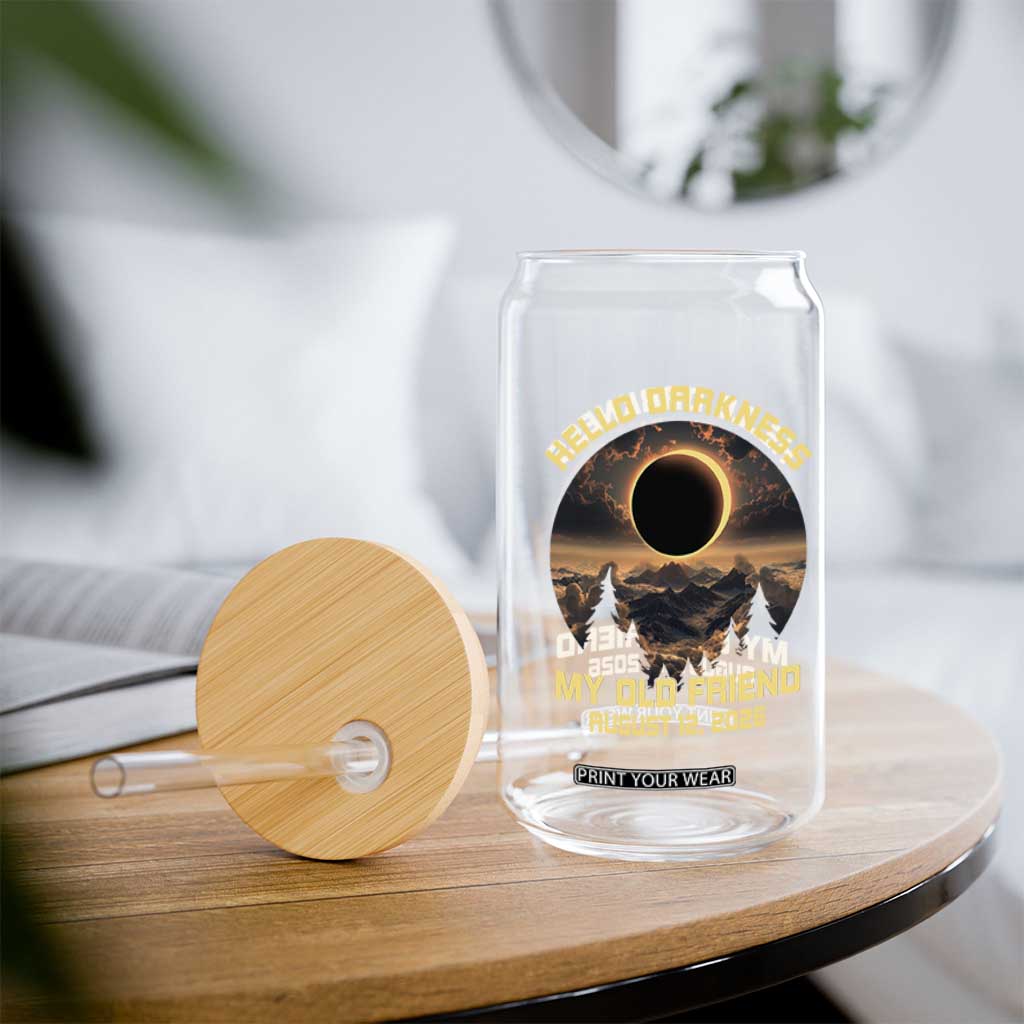 Hello Darkness My Old Friend August 12 2026 Glass Can Total Solar Eclipse Humorous Astronomy Gift TS02 Print Your Wear