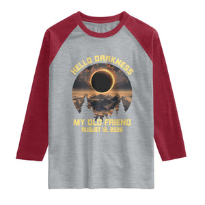 Hello Darkness My Old Friend August 12 2026 Raglan Shirt Total Solar Eclipse Humorous Astronomy Gift TS02 Heather Gray Heather Red Print Your Wear