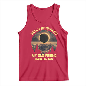 Hello Darkness My Old Friend August 12 2026 Tank Top Total Solar Eclipse Humorous Astronomy Gift TS02 Red Print Your Wear
