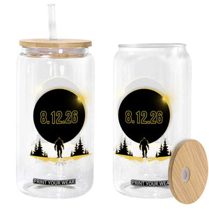 Bigfoot August 12 2026 Total Solar Eclipse Glass Can Totality Sasquatch Cryptid Stargazer Memorabilia TS02 Print Your Wear