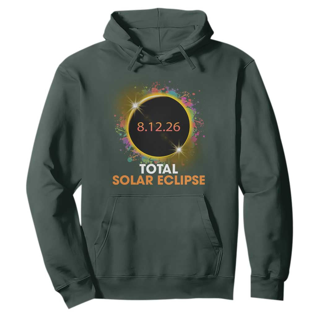 Colorful Paint Splatter 2026 Total Solar Eclipse Totality Astronomy Hoodie TS02 Dark Forest Green Print Your Wear