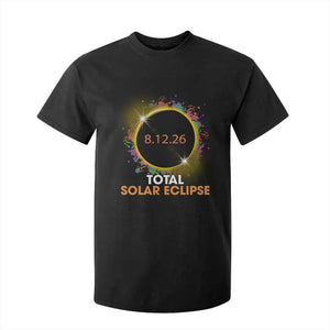Colorful Paint Splatter 2026 Total Solar Eclipse Totality Astronomy T Shirt For Kid TS02 Black Print Your Wear