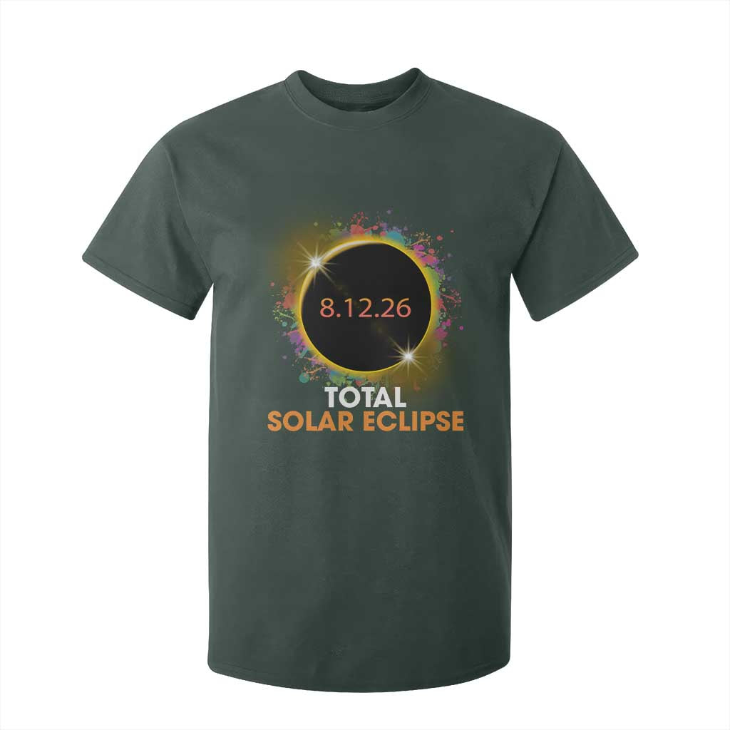Colorful Paint Splatter 2026 Total Solar Eclipse Totality Astronomy T Shirt For Kid TS02 Dark Forest Green Print Your Wear