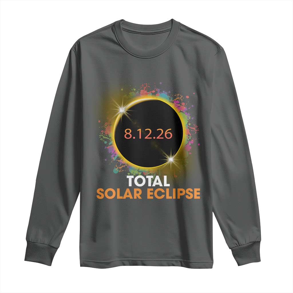 Colorful Paint Splatter 2026 Total Solar Eclipse Totality Astronomy Long Sleeve Shirt TS02 Dark Heather Print Your Wear