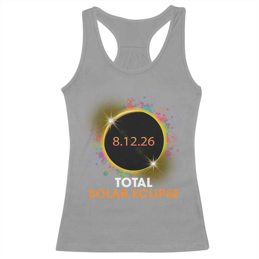 Colorful Paint Splatter 2026 Total Solar Eclipse Totality Astronomy Racerback Tank Top TS02 Sport Gray Print Your Wear