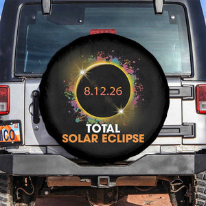 Colorful Paint Splatter 2026 Total Solar Eclipse Totality Astronomy Spare Tire Cover TS02 No hole Black Print Your Wear