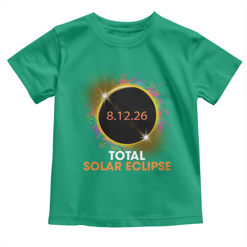 Colorful Paint Splatter 2026 Total Solar Eclipse Totality Astronomy Toddler T Shirt TS02 Irish Green Print Your Wear