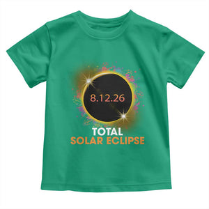 Colorful Paint Splatter 2026 Total Solar Eclipse Totality Astronomy Toddler T Shirt TS02 Irish Green Print Your Wear
