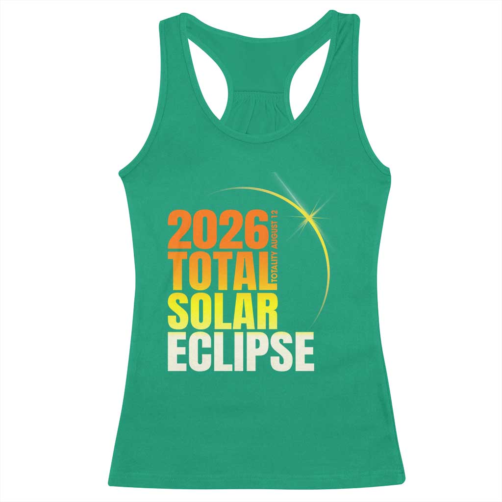 2026 Total Solar Eclipse August 12 Racerback Tank Top Totality Modern Space Graphic TS02 Irish Green Print Your Wear