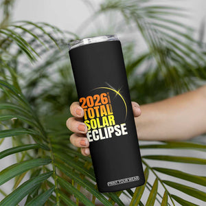 2026 Total Solar Eclipse August 12 Skinny Tumbler Totality Modern Space Graphic TS02 Print Your Wear