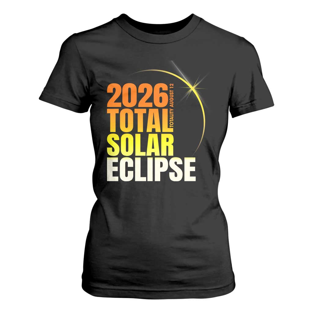2026 Total Solar Eclipse August 12 T Shirt For Women Totality Modern Space Graphic TS02 Black Print Your Wear