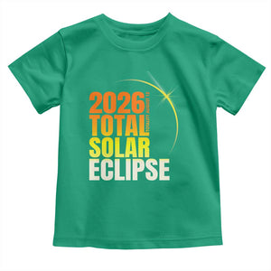 2026 Total Solar Eclipse August 12 Toddler T Shirt Totality Modern Space Graphic TS02 Irish Green Print Your Wear