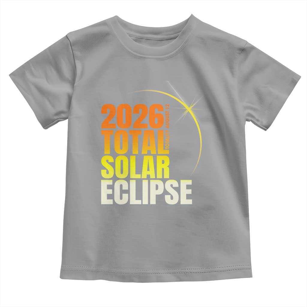 2026 Total Solar Eclipse August 12 Toddler T Shirt Totality Modern Space Graphic TS02 Sport Gray Print Your Wear