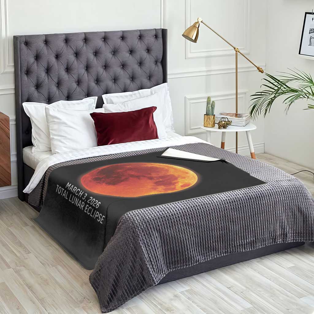 Blood Moon Total Lunar Eclipse March 3 2026 Throw Blanket Blood Moon Astronomy Souvenir Graphic TS02 Print Your Wear