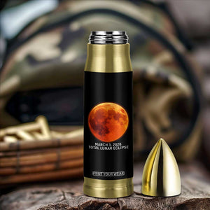 Blood Moon Total Lunar Eclipse March 3 2026 Bullet Tumbler Blood Moon Astronomy Souvenir Graphic TS02 Print Your Wear