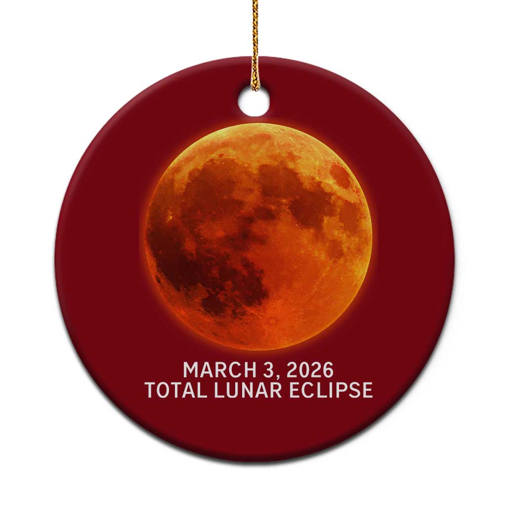 Blood Moon Total Lunar Eclipse March 3 2026 Ceramic Ornament Blood Moon Astronomy Souvenir Graphic TS02 1pc Red Print Your Wear
