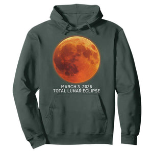 Blood Moon Total Lunar Eclipse March 3 2026 Hoodie Blood Moon Astronomy Souvenir Graphic TS02 Dark Forest Green Print Your Wear
