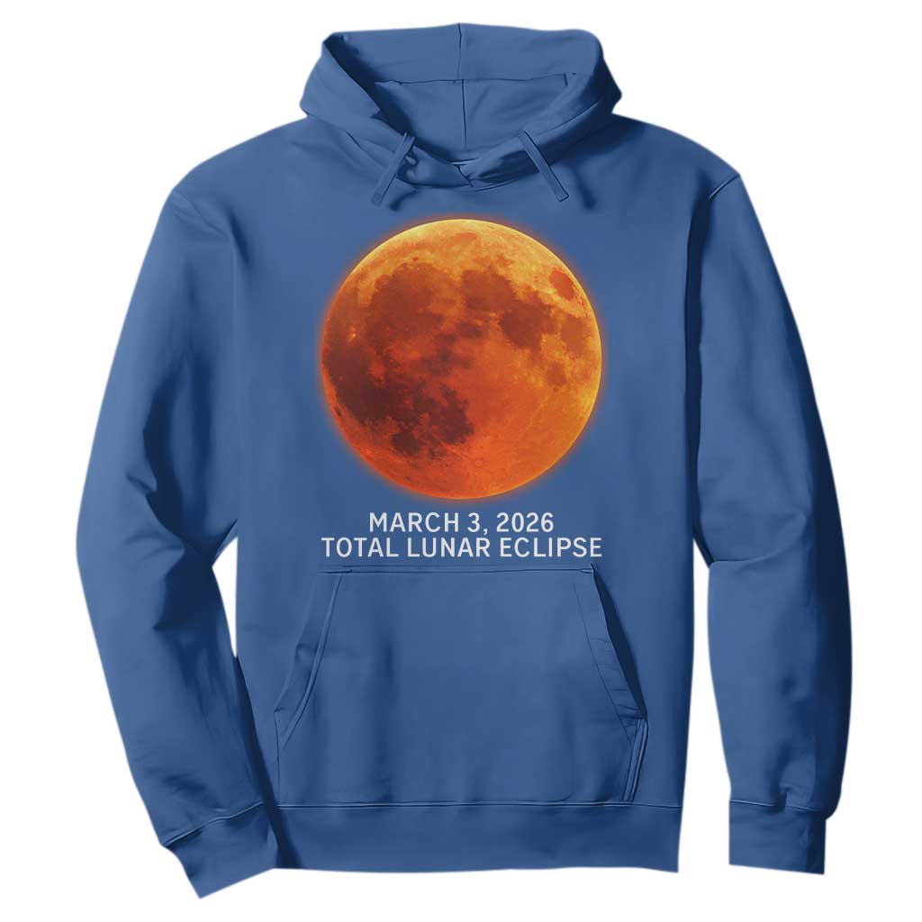 Blood Moon Total Lunar Eclipse March 3 2026 Hoodie Blood Moon Astronomy Souvenir Graphic TS02 Royal Blue Print Your Wear