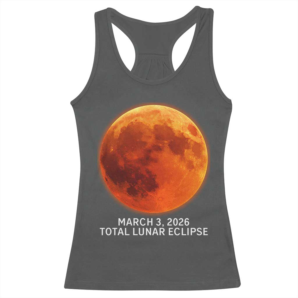 Blood Moon Total Lunar Eclipse March 3 2026 Racerback Tank Top Blood Moon Astronomy Souvenir Graphic TS02 Dark Heather Print Your Wear