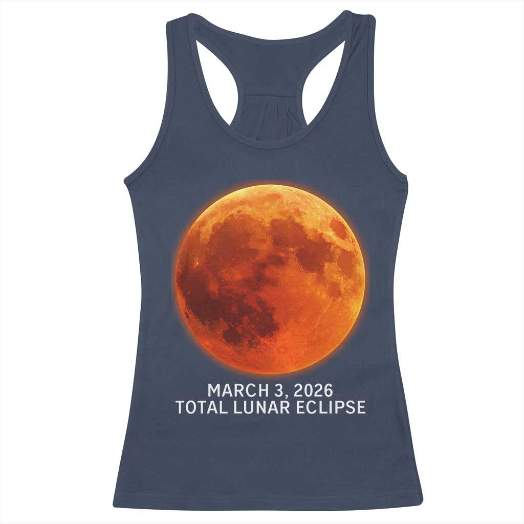 Blood Moon Total Lunar Eclipse March 3 2026 Racerback Tank Top Blood Moon Astronomy Souvenir Graphic TS02 Navy Print Your Wear