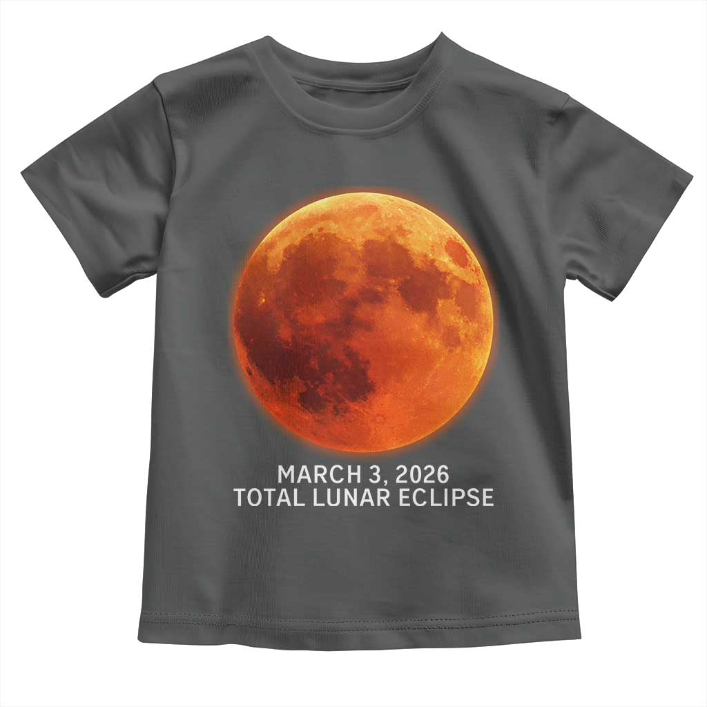 Blood Moon Total Lunar Eclipse March 3 2026 Toddler T Shirt Blood Moon Astronomy Souvenir Graphic TS02 Dark Heather Print Your Wear