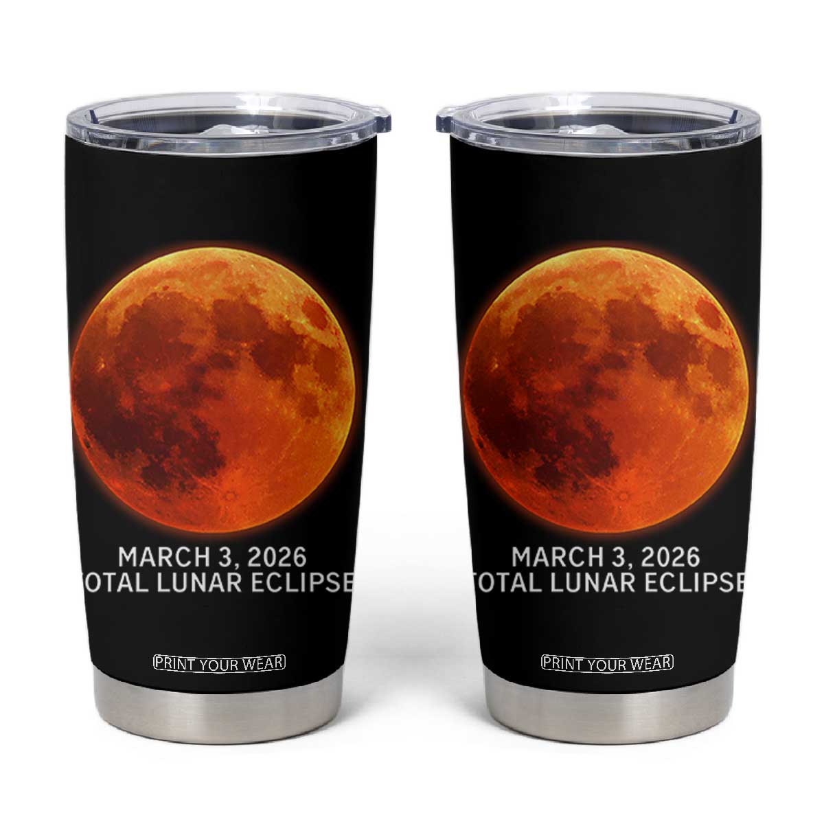 Blood Moon Total Lunar Eclipse March 3 2026 Tumbler Cup Blood Moon Astronomy Souvenir Graphic TS02 Black Print Your Wear