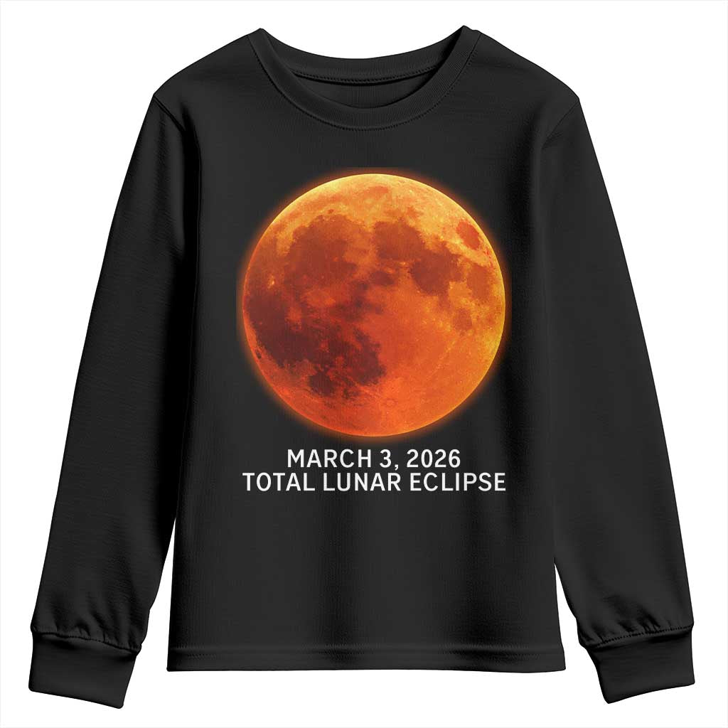 Blood Moon Total Lunar Eclipse March 3 2026 Youth Sweatshirt Blood Moon Astronomy Souvenir Graphic TS02 Black Print Your Wear